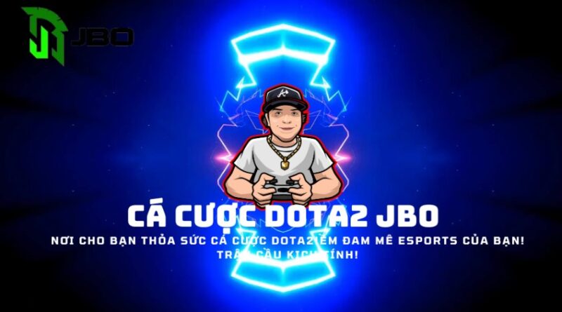 Cá cược dota2 JBO