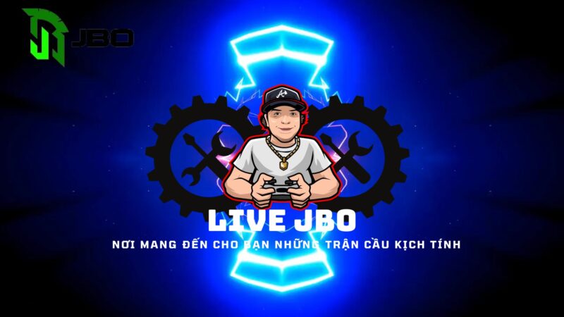 Live JBO trò chơi kịch tính