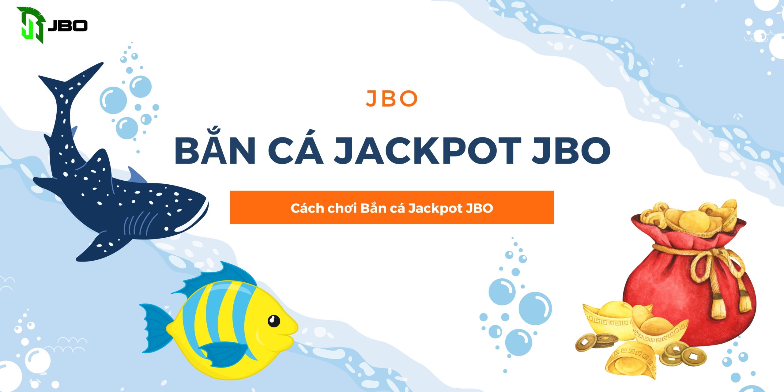 Ban Ca Jackpot Jbo 2